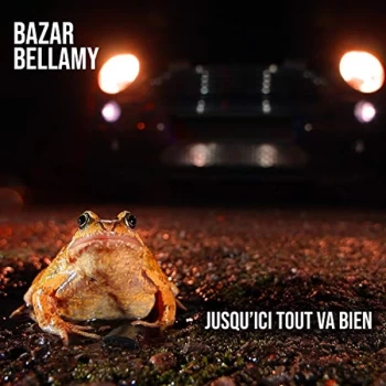 Bazar Bellamy - Jusqu'ici Tout Va Bien CD