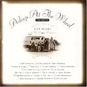 Asleep at the Wheel - Tribute to the Music of Bob CD Album - Used