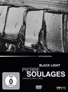 Art Lives: Pierre Soulages - Black Light