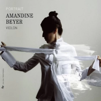 Amandine Beyer - Amandine Beyer: Portrait CD