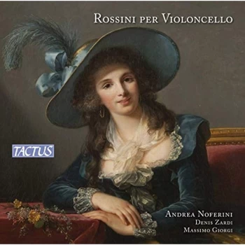 Andrea Noferini - Rossini Per Violoncello CD