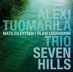 Alexi Tuomarila - Seven Hills (Music CD)