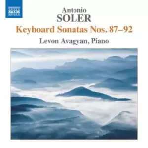 Antonio Soler Keyboard Sonatas Nos 87-92 by Antonio Soler CD Album