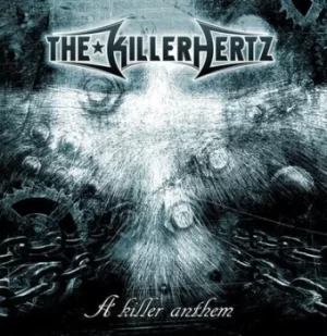 A Killer Anthem by The Killerhertz CD Album