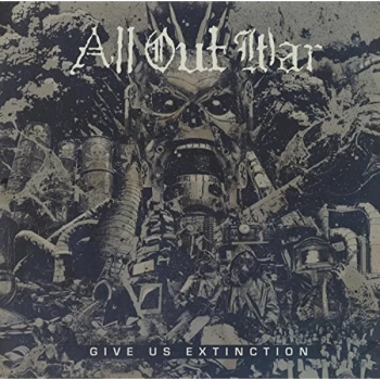 All Out War - GIVE US EXTINCTION (CLEAR VINYL) Vinyl