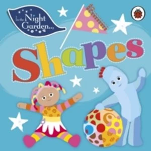 In the Night Garden: Shapes