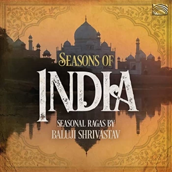 Baluji Shrivastav - Seasons of India CD