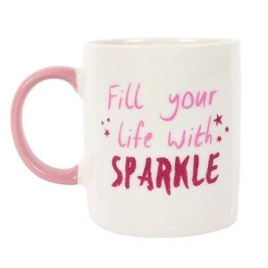 Fill Your Life with Sparkle Ceramic Mug