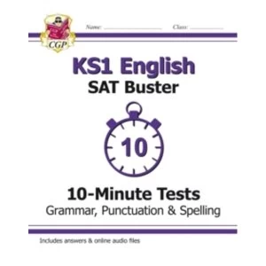 New KS1 English SAT Buster 10-Minute Tests: Grammar, Punctuation & Spelling (for the 2018 tests)