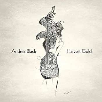 Andrea Black - Harvest Gold CD