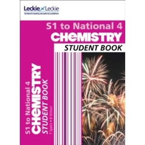 Secondary Chemistry: S1 to National 4 Student Book