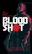 bloodshot the official movie novelization