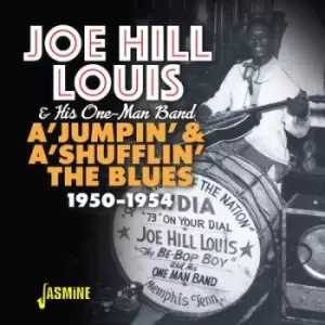 Ajumpin & Ashufflin the Blues 1950-1954 by Joe Hill Louis & His One-Man Band CD Album