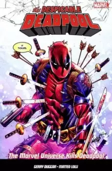 Marvel universe kills Deadpool by Gerry Duggan