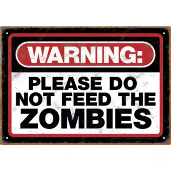 Zombie Warning Tin Sign