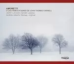 Amoretti o las tribulaciones de John Thomas Farwell (Music CD)