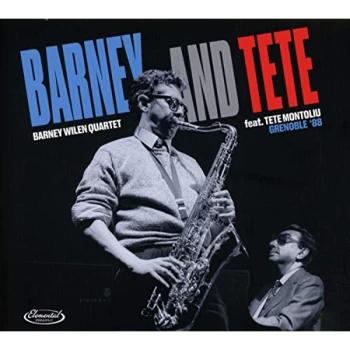 Barney Wilen Quartet & Tete Montoliu - Barney and Tete CD