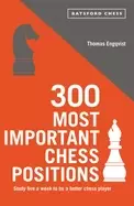 300 most important chess positions