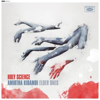 Amirtha Kidambi Elder Ones - Holy Science Vinyl