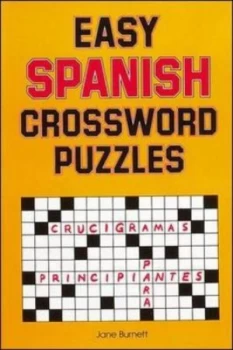 Easy Spanish Crossword Puzzles by Jane Burnett