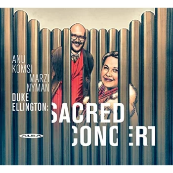 Anu Komsi - Duke Ellington: Sacred Concert CD