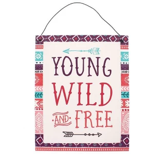 Wild & Free Metal Sign