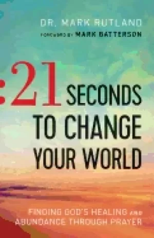 21 seconds to change your world