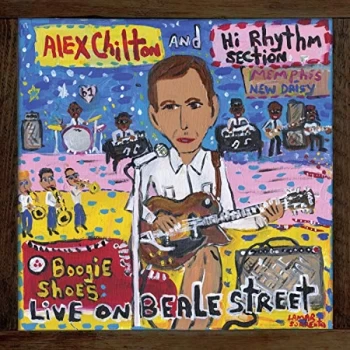 Alex Chilton and Hi Rhythm Section - Boogie Shoes: Live On Beale Street Vinyl