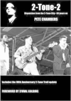 2-Tone-2 by Pete Chambers and Coventry Market and Herbert Art Gallery and Museum Paperback