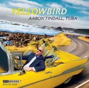 Aaron Tindall Yellowbird by Jimmy Rowles CD Album