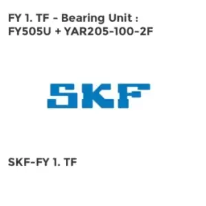 FY 1. TF - Bearing Unit : FY505U + YAR205-100-2F