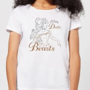 Disney Beauty And The Beast Princess Belle I Only Date Beasts Womens T-Shirt - White - XL