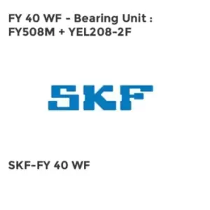 FY 40 WF - Bearing Unit : FY508M + YEL208-2F