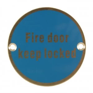 Satin Stainless Steel 76mm Fire Door Keep Locked Door Sign