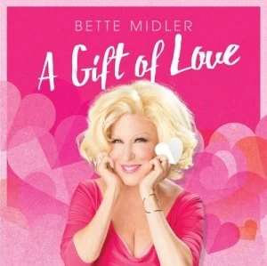 A Gift of Love by Bette Midler CD Album