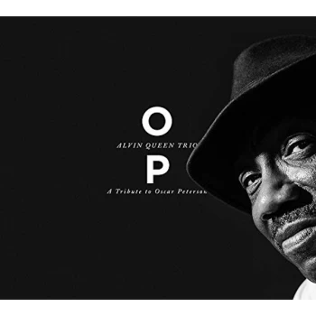 Alvin Queen Trio - OP - A TRIBUTE TO OSCAR PETERSON [VINYL] Vinyl