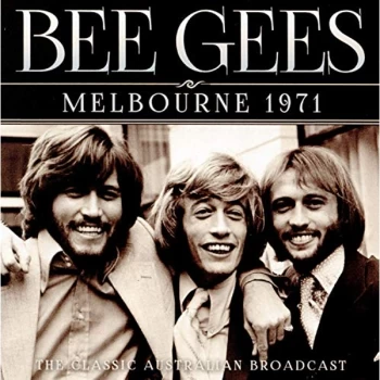 Bee Gees - Melbourne 1971 CD