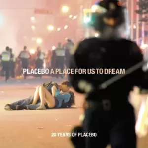 A Place for Us to Dream 20 Years of Placebo by Placebo CD Album