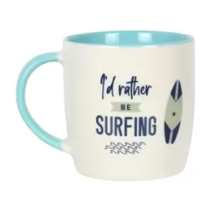 I'd Rather Be Surfing Ceramic Mug