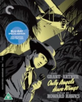 Only Angels Have Wings - Criterion Collection