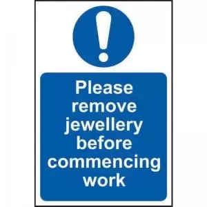 Please Remove Jewellery Before Commencing Work&rsquo; Sign; Non