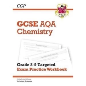 New GCSE Chemistry AQA Grade 8-9 Targeted Exam Practice Workbook (includes Answers)