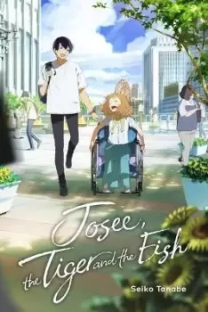 Josee, the Tiger and the Fish (light novel) by Tanabe Seiko