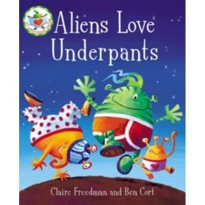 Aliens Love Underpants!