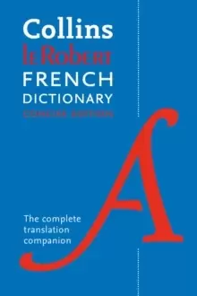 Robert French Concise Dictionary : Your Translation Companion