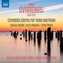 Balys Dvarionas: Complete Works for Violin and Piano