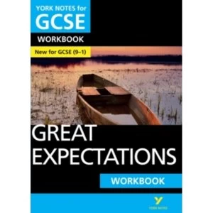 Great Expectations: York Notes for GCSE (9-1) Workbook