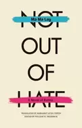 not out of hate a novel of burma