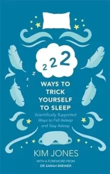 222 ways to trick yourself to sleep by Kim Jones