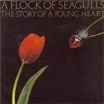 A Flock Of Seagulls - The Story Of A Young Heart (Music CD)